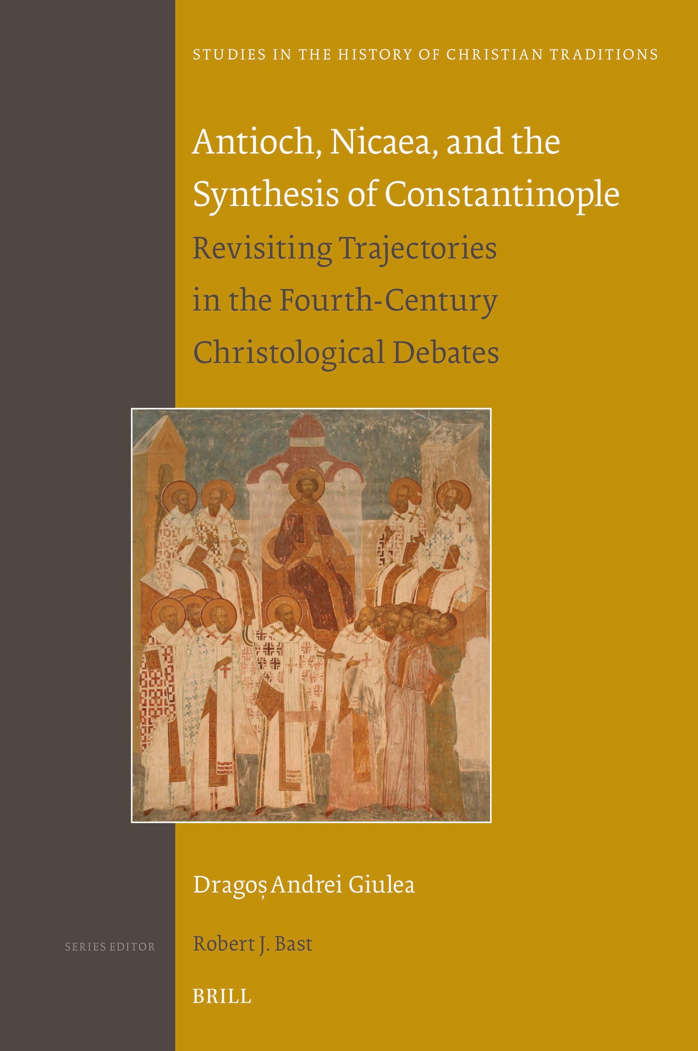 Cover image for Antioch, Nicaea, and the Synthesis of Constantinople ISBN 9789004683228